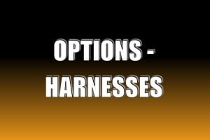 Options - Harnesses