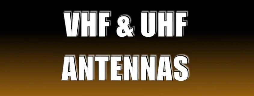 VHF-UHF Antennas