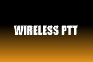 Wireless PTT